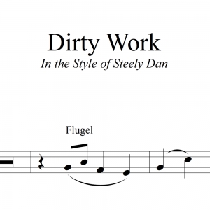 Dirty Work - Steely Dan 3-Horn Chart