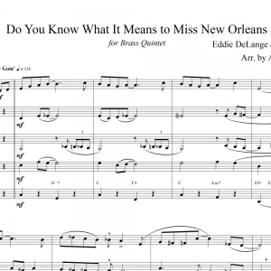 Do You Know What It Means to Miss New Orleans - for Brass Quintet