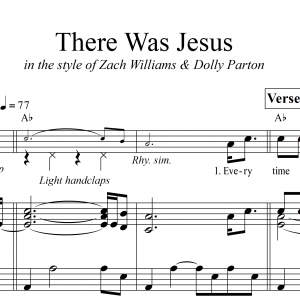 There Was Jesus - TTBB Vocals with Piano