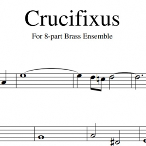 Crucifixus (8-part) - Flexible Mixed Brass Ensemble