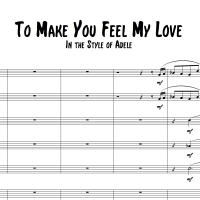 To Make You Feel My Love - Trombone or Vocal Solo with Big Band