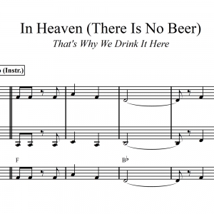 In Heaven (There Is No Beer) Polka - Rhythm/Vocal Lead Sheet plus 2 Horns (Trumpet, Tenor Sax)