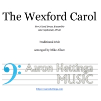 The Wexford Carol - for Mixed Brass Ensemble (and Drum)