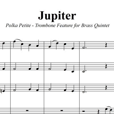 Jupiter - Petite Polka - Trombone/Baritone Feature for Brass Quintet