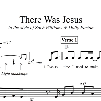 There Was Jesus - LOWERED KEY - Lead Sheet
