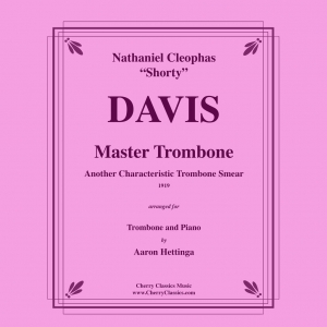 Master Trombone (N.C. Davis) for Trombone and Piano