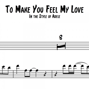 To Make You Feel My Love - Trombone Solo with Piano Accmpt.