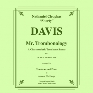 Mr. Trombonology (N.C. Davis) for Trombone and Piano
