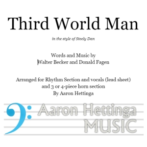 Third World Man - Steely Dan 3/4-Horn Chart with Rhythm/Lead/Vocal
