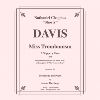 Miss Trombonism (N.C. Davis) for Trombone and Piano
