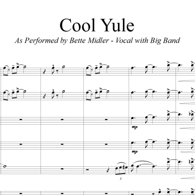 Cool Yule - Bette Midler Vocal (in D) with Big Band Accompaniment
