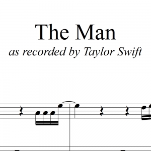 The Man - Taylor Swift - SATB Saxophone Quartet