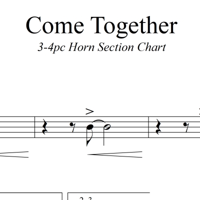 Come Together - The Beatles - 3-4 piece Horn Chart - Original Key