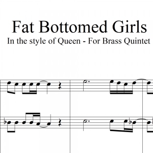 Fat Bottomed Girls - Queen - Brass Quintet