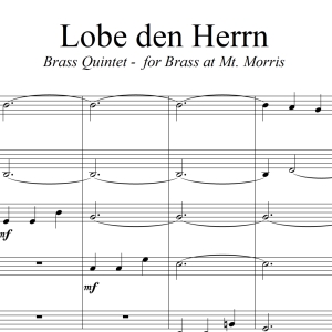 Lobe den Herrn - “Praise to the Lord, the Almighty” - for Brass Quintet