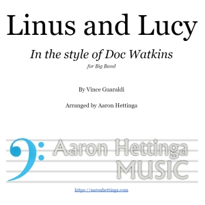 Linus and Lucy - Doc Watkins version for Big Band