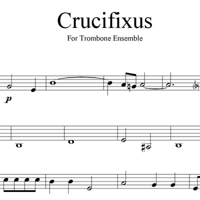 Crucifixus (8-part) - Trombone Ensemble