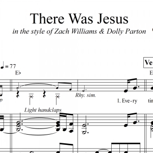 There Was Jesus - LOWERED KEY - TTBB Vocals with Piano