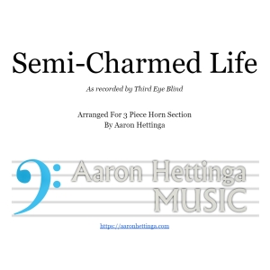 Semi-Charmed Life - Third Eye Blind 3-Horn Chart