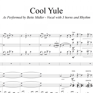 Cool Yule - Bette Midler Vocal (in D) with 3 Horns and Rhythm Section Accompaniment
